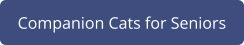 Companion Cats for Seniors